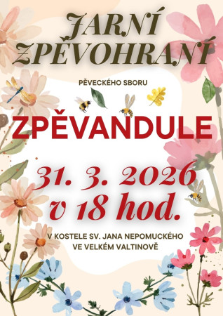 31.03.2026 Jarní zpěvohraní - Kostel sv. Jana Nepomuckého - Velký Valtinov